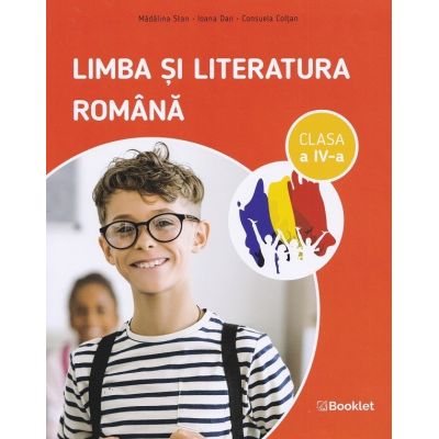 Limba si literatura romana Clasa 4 - Madalina Stan