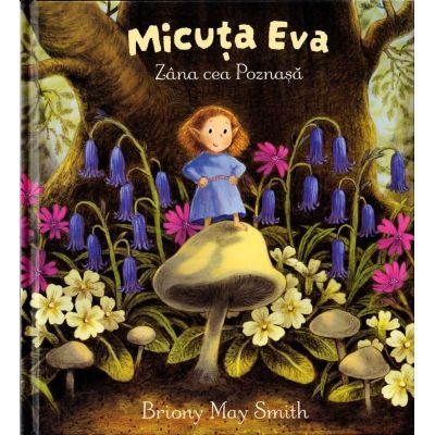 Micuta Eva - Briony May Smith