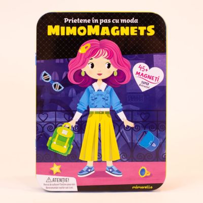 Mimomagnets. Prietene in pas cu moda
