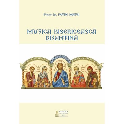 Muzica bisericeasca bizantina - Preot Dr. Petre Matei