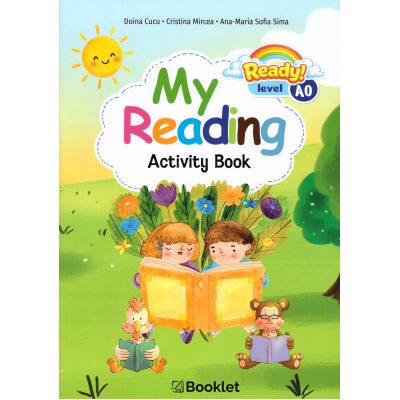 My reading Activity book Ready level A0 - Doina Cucu