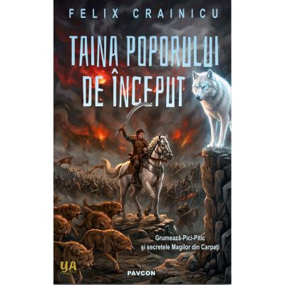 Taina Poporului-de-Inceput - Felix Crainicu