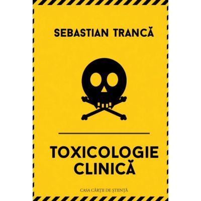 Toxicologie clinica - Sebastian Tranca