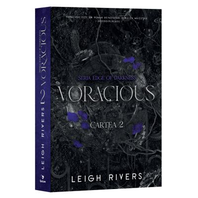 Voracious. Edge of Darkness volumul 2 - Leigh Rivers