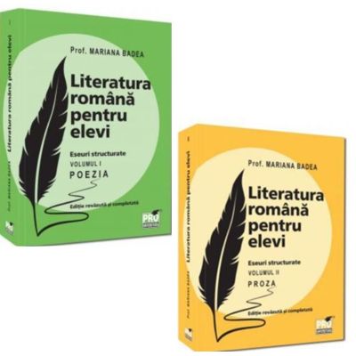 Pachet Literatura romana pentru elevi. Eseuri structurate: Poezia si Proza - Mariana Badea