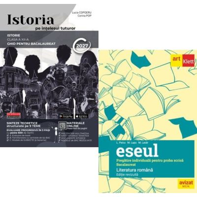 Pachet Bacalaureat Literatura romana proba scrisa Eseul si Istoria pe intelesul tuturor - Lucia Copoeru, Liliana Paicu