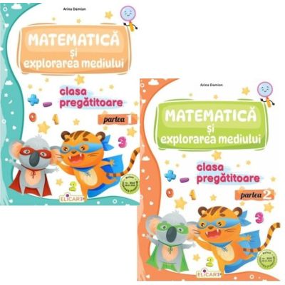 Set Matematica si explorarea mediului pentru clasa pregatitoare. Partea 1 si Partea 2 - Arina Damian