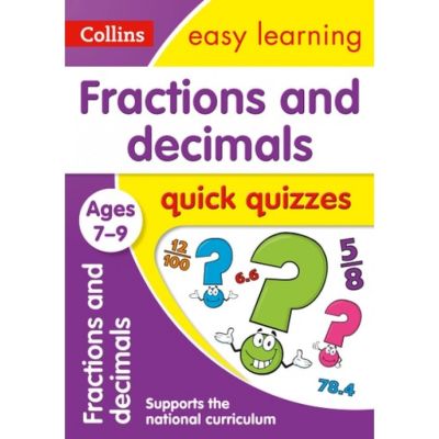 QUICK QUIZZES - Fractions & Decimals Ages 7-9