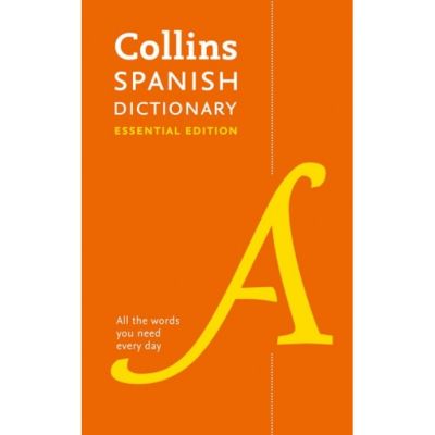 Collins Spanish Essential Dictionary