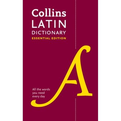 Latin Dictionary Essential Edition