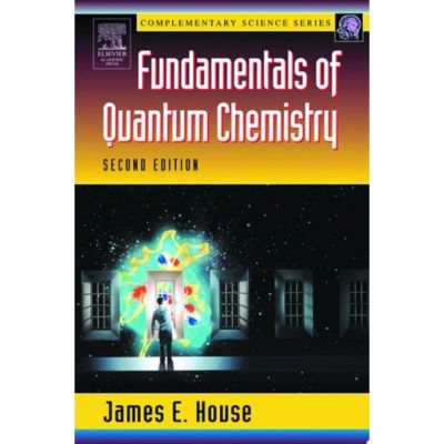 Fundamentals of Quantum Chemistry