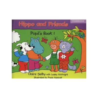 Hippo and Friends 1 Pupil's Book