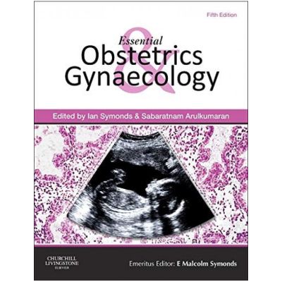 Essential Obstetrics and Gynaecology,