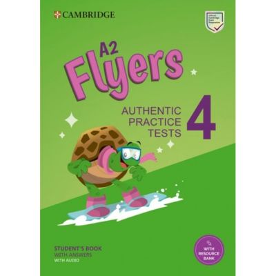 A2 Flyers 4 Student's Book with Answers with Audio with Resource Bank