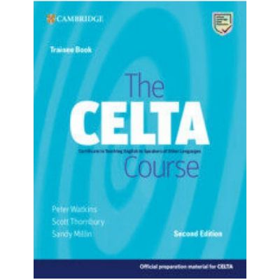 The CELTA Course Trainee Book