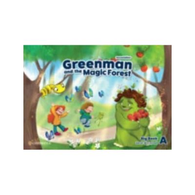 Greenman and the Magic Forest Level A Big Book
