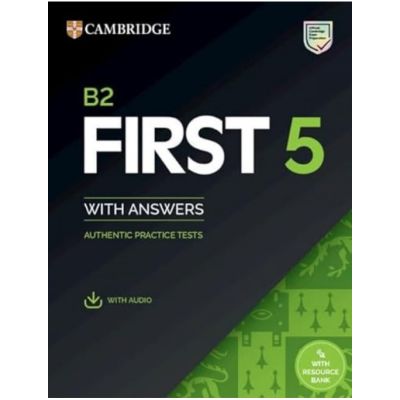 B2 First 5 Student's Book with Answers with Audio with Resource Bank