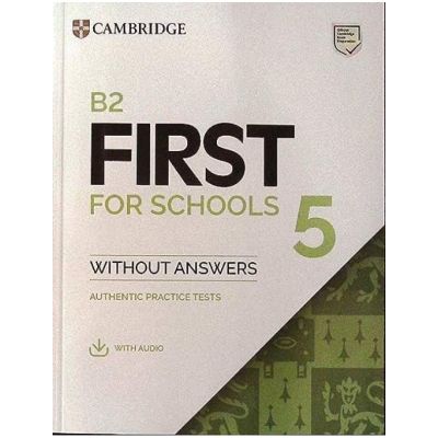 B2 First for Schools 5 Student's Book without Answers with Audio