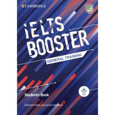 Exam Booster for IELTS IELTS Booster General Training Student's Book with Answers with Audio
