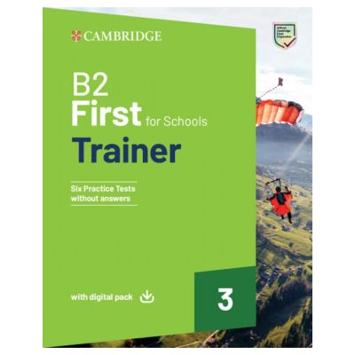 B2 First For Schools Trainer 3 Trainer without Answers with Digital Pack