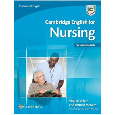 Cambridge English for Nursing Pre-intermediate