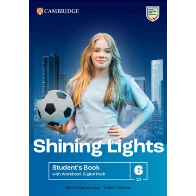 Shining Lights Level 6 Student's Book with Workbook Digital Pack