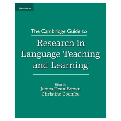 The Cambridge Guide to Research in Language Teaching and Learning