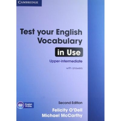 Test Your English Vocabulary in Use Upper-intermediate Book with Answers