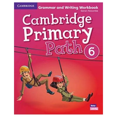 Cambridge Primary Path Level 6 Grammar and Writing Workbook