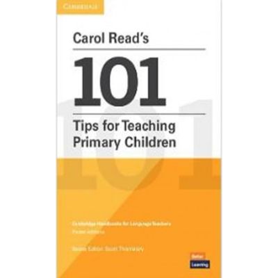 Carol Read’s 101 Tips for Teaching Primary Children Paperback