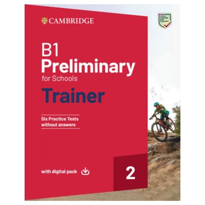 B1 Preliminary for Schools Trainer 2  without Answers with Digital Pack