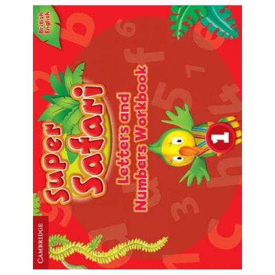 Super Safari Level 1 Letters and Numbers Workbook