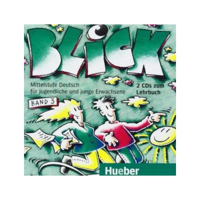 Blick 3, 2 CDs zum Lehrbuch, Hörtexte