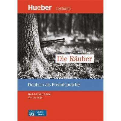 Die Räuber nach Friedrich Schiller / Leseheft mit Audios online