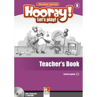 Hooray! Let's Play! - B Teacher's Book + 2 CDs + DVD-ROM