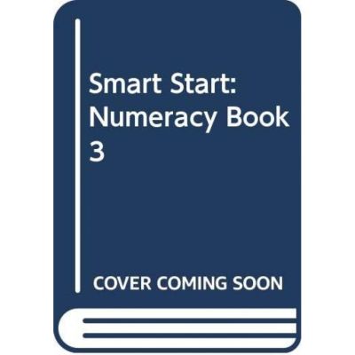 SMART START 3 - Numeracy Book