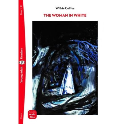 THE WOMAN IN WHITE  (Restyled)