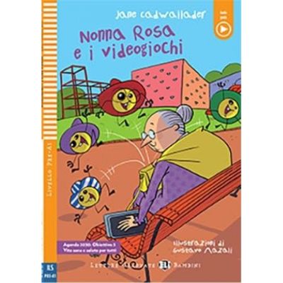 Nonna Rosa e i videogiochi Pre-A1