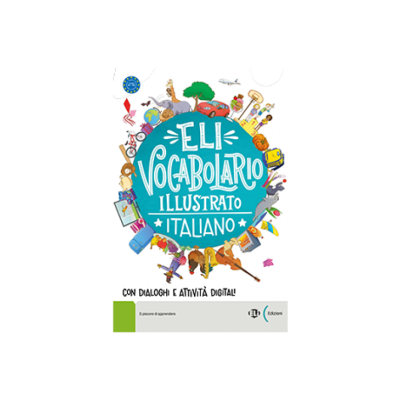 ELi Vocabolario illustrato Italiano - A1-A2