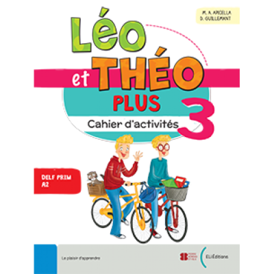 Léo et Théo Plus Cahier 3 - A2.1