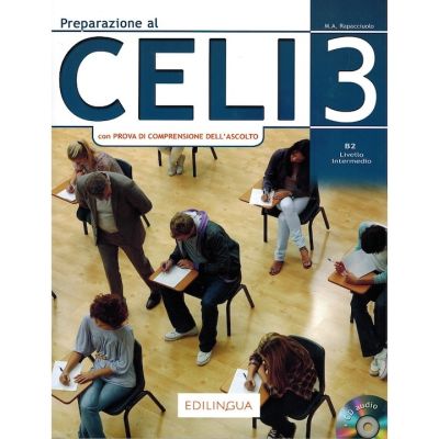 Preparazione al Celi 3 + audio