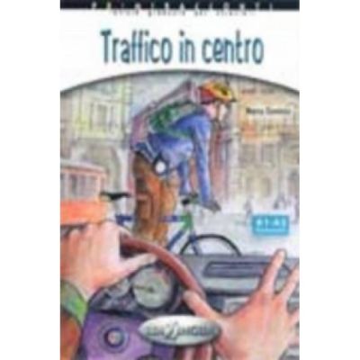 Traffico in centro - (livello A1-A2)