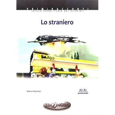 Lo Straniero + audio - (livello A2-B1)