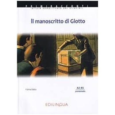 Il Manoscritto di Giotto + audio - (livello A2-B1)