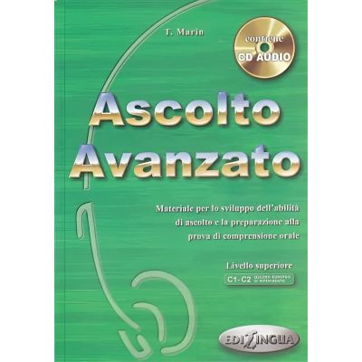 Ascolto Avanzato - Libro dello studente + audio