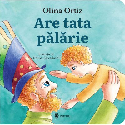 Are tata palarie - Olina Ortiz