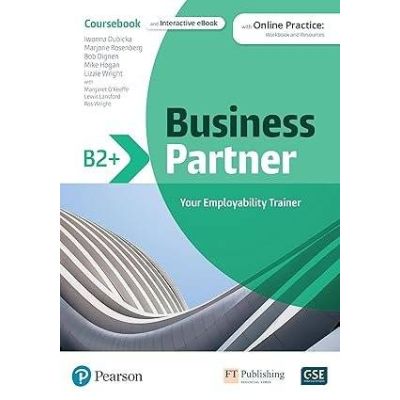 Business Partner. B2+ level. Coursebook and Interactive eBook with Online Practice: Workbook and Resources