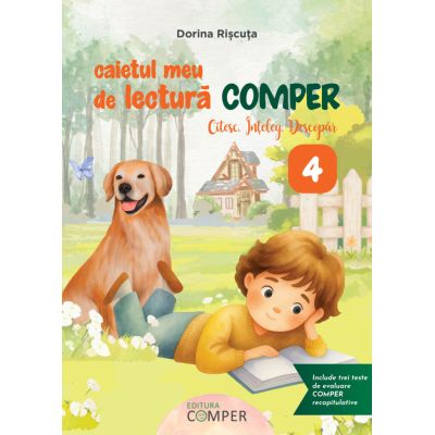 Caietul meu de lectura Comper. Clasa 4 - Dorina Riscuta