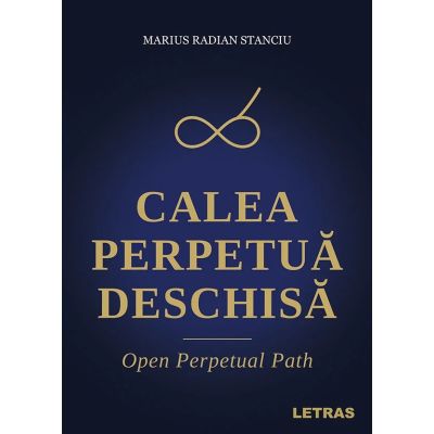 Calea perpetua deschisa - Marius Radian Stanciu