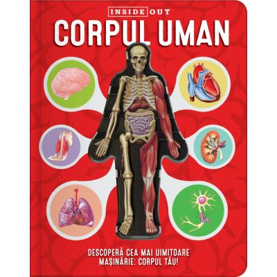 Corpul uman (Inside Out). Enciclopedie pentru copii